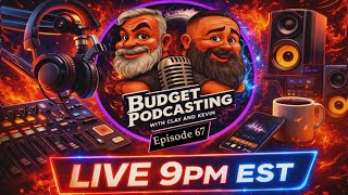 Budget Podcasting Ep 67!  Tonight we're talking HEADPHONES! Comfort and Customization!