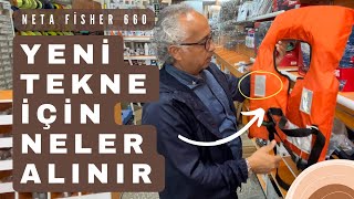 #8 Yeni Teknem İçin Satın Aldığım Ürünler | Tekne Alışverişimizin Detayları Neta