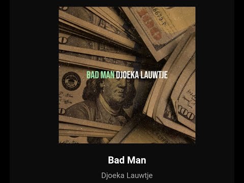 BAD MAN - Djoeka Lauwtje (official audio)