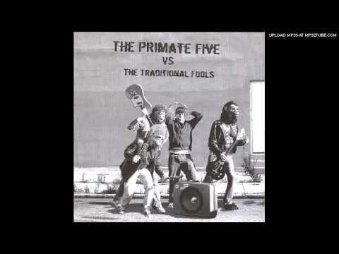 The Primate Five - I Need Your Luh