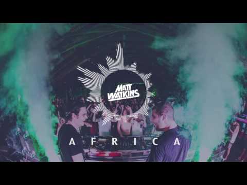 Matt Watkins - Africa (Orginal Mix)