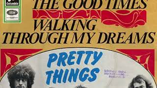 The Pretty Things – Talkin&#39; About The Good Times