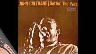 Prestige 7213 John Coltrane plays I See Your Face Before Me