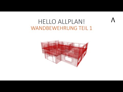 Hello Allplan! 2022 - Wandbewehrung Teil 1