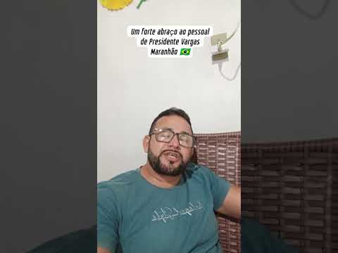 #Presidente Vargas Maranhão 🇧🇷