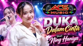 Download lagu DUKA DALAM CINTA - Ning Haniya - ACS MUSIC mp3 Download lagu DUKA DALAM CINTA - Ning Haniya - ACS MUSIC mp3