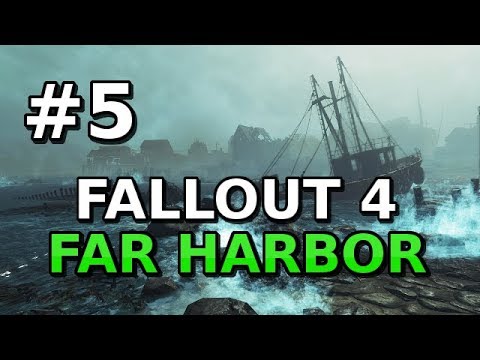 Let's Play Fallout 4 MODDED [Episode 32] Far Harbor DLC [Part 5]