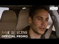 True Detective: Season 2 Episode 5 Promo | HBO