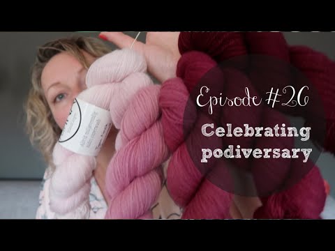 Ina Knits - Episode 26 Celebrating podiversary!