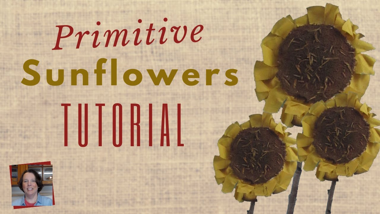 How to Make a Primitive Fabric SUNFLOWER
