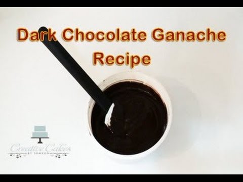 How to make Chocolate Ganache from Creative Cakes by Sharon