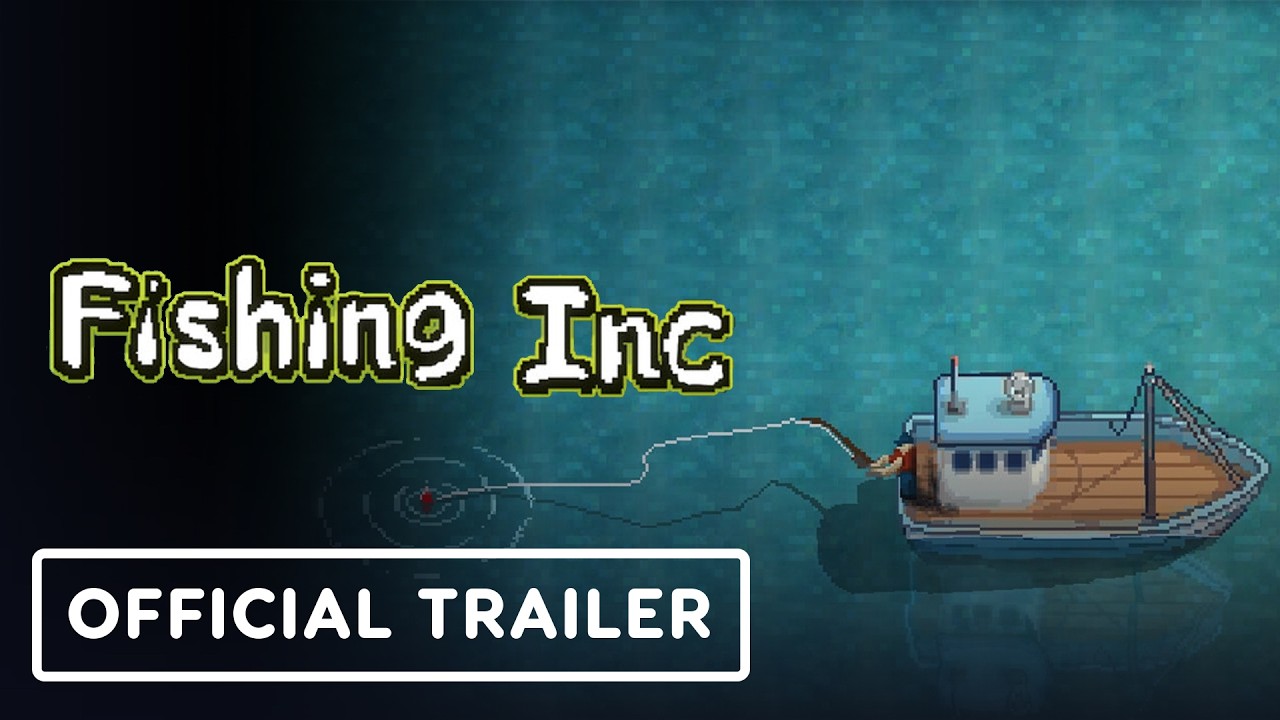 Fishing Inc - Official Demo Trailer