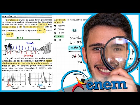 ENEM 2022 - O sinal sonoro oriundo da queda de um grande bloco de gelo de uma geleira é detectado po