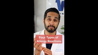 What Are the Types of Allergy Reactions?