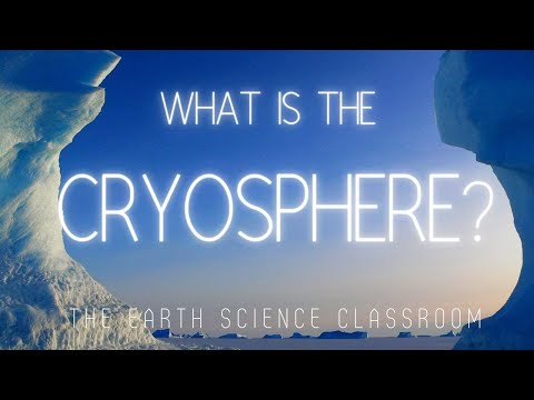 What is the cryosphere?