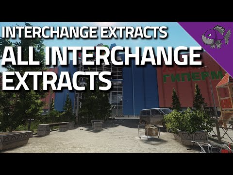 All Interchange Extracts - Extract Guide - Escape From Tarkov