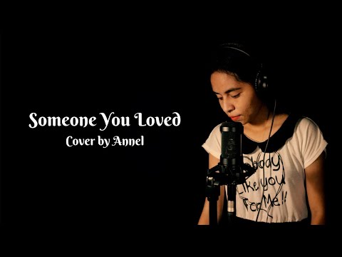Lewis Capaldi - Someone You Loved | Live Cover by Annel