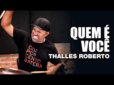 Quem É Você - Thalles Roberto - ALEXANDRE APOSAN no BlahTera