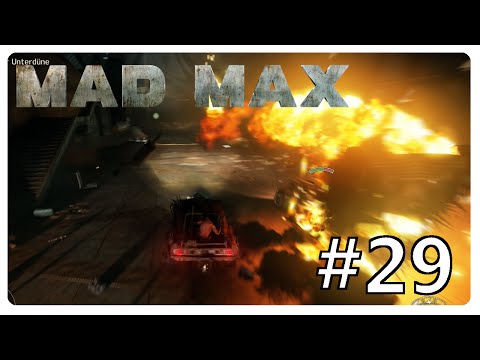 Der Tanz mit dem Tod • Mad Max #29 • [Lets Play][German]