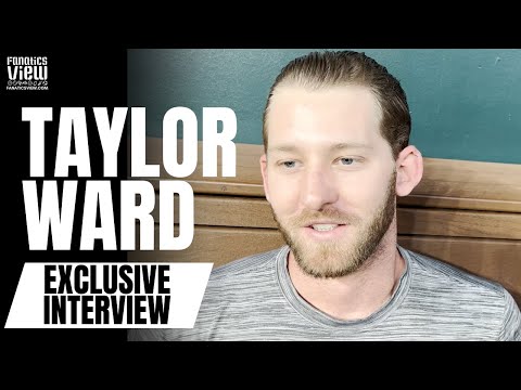 Taylor Ward talks 