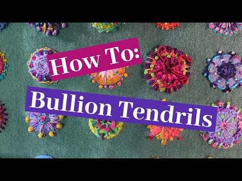How To: Bullion Tendrils a Variation of the Bullion Knot