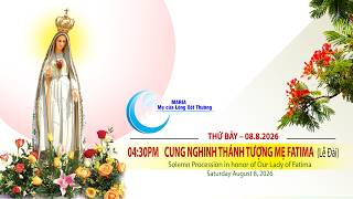 Marian Days 2026 - Cung Nghinh Thánh Tượng Mẹ Fatima 2026
