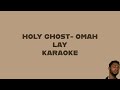 Omah Lay Holy Ghost AfroBeats Fusion Karaoke LYRICS ON SCREEN