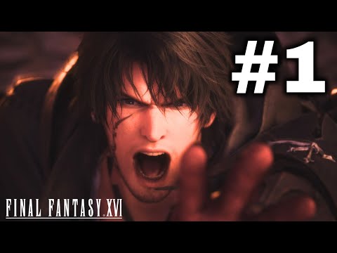 Final Fantasy XVI | Part 1: An Epic Journey Begins