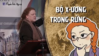 Bộ XƯƠNG trong rừng | Nhân chủng học pháp y | giáo sư Sue Black