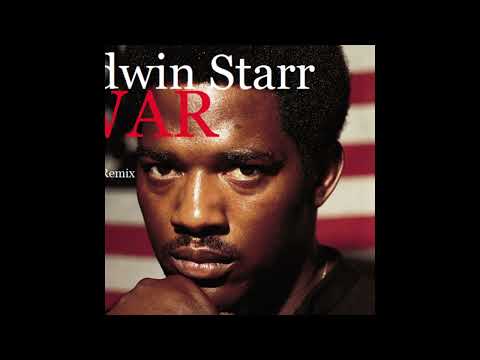 WAR  EDWIN STARR (2023 MIX)