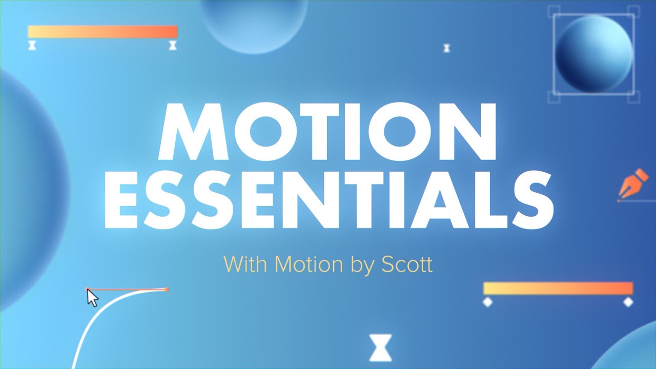 Motion Essentials - Beginner Motion Design Course