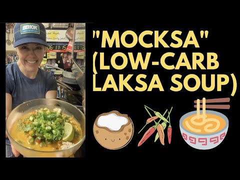 Low-Carb "Mocksa" (Laksa Spicy Coconut Noodle Soup)