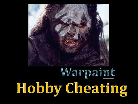 Hobby Cheating 256 - How to Paint Warpaint