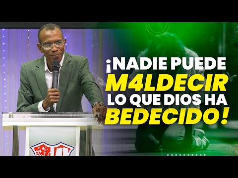 NADIE PUEDE M4LD3CIR LO QUE DIOS HA BENDECIDO | PASTORN ERNESTO CUEVAS | @pastorernestocuevasoficial