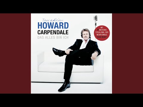 Was Machst Du Noch Heute Nacht - Howard Carpendale