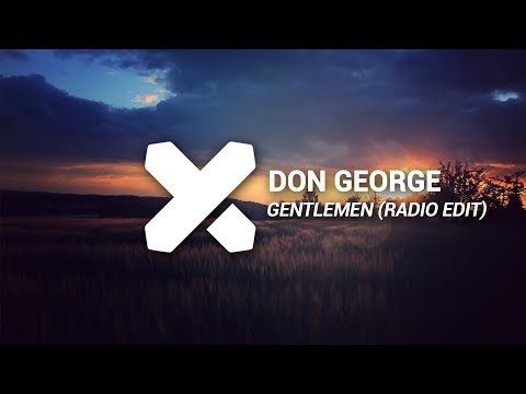 Don George - Gentlemen (Radio Edit)