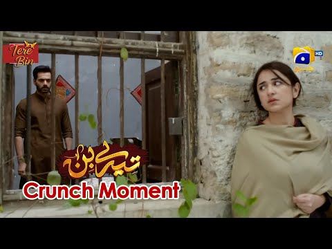 Tere Bin | Yumna Zaidi - Wahaj Ali | Episode 53 | Crunch Moment 04