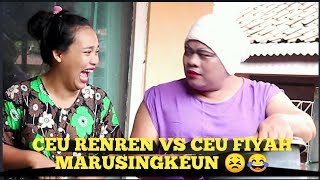 Download lagu Ceu Renren musingkeun Ceu fiyah 🤭😂 mp3