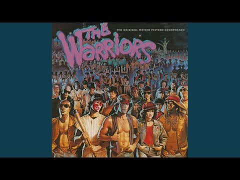 Video thumbnail for Theme from "The Warriors"