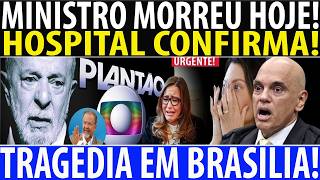 BOMBA! MORTE DE MINISTRO EM BRASÍLIA É CONFIRMADA! NOTICIA ABALA O BRASIL!