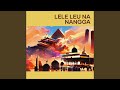 Lele Leu Na Nangga