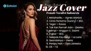 Download lagu Karya terbaik jazz cover female vocalist indonesia mp3