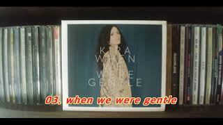 # NOH'S CD 31  # When We Were Gentle ( full album ) / Kira Skov