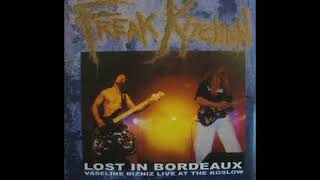 Freak Kitchen - Lost In Bordeaux (Single)