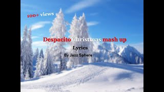 Download lagu Christmas mashup song lyrics(Despacito) mp3