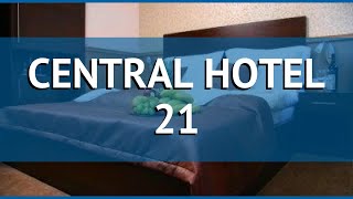 CENTRAL HOTEL 21 3* Венгрия Будапешт обзор – отель ЦЕНТРАЛ ХОТЕЛ 21 3* Будапешт 
