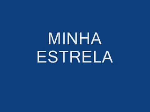 Minha Estrela video