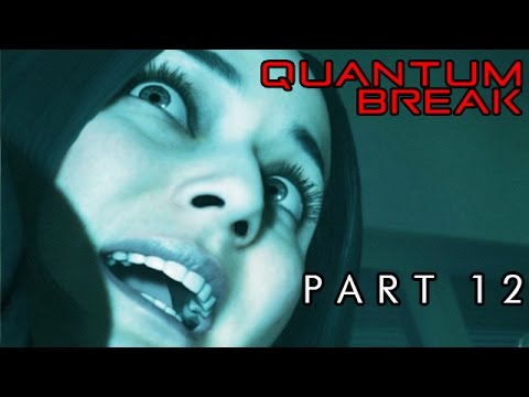 Let's Play Quantum Break Deutsch #12 - Unfreiwillige Kooperation