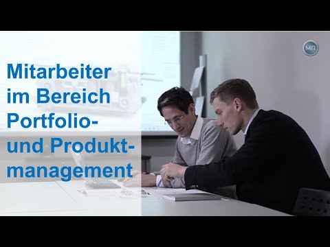 Was machen bei MR eigentlich die Mitarbeiter im Bereich Portfolio- und Produktmanagement?