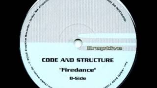 Code And Structure - Firedance